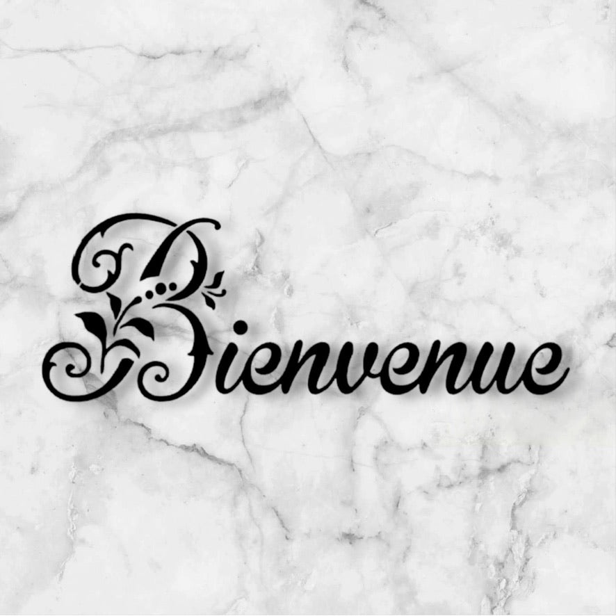 Bienvenue